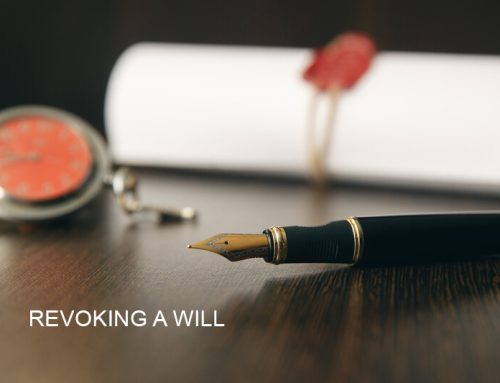 Revoking a Will